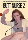 Butt Nurse 2